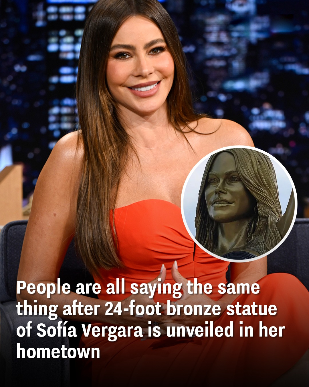 After a Giant Bronze Statue of Sofía Vergara Was Revealed, People Can’t