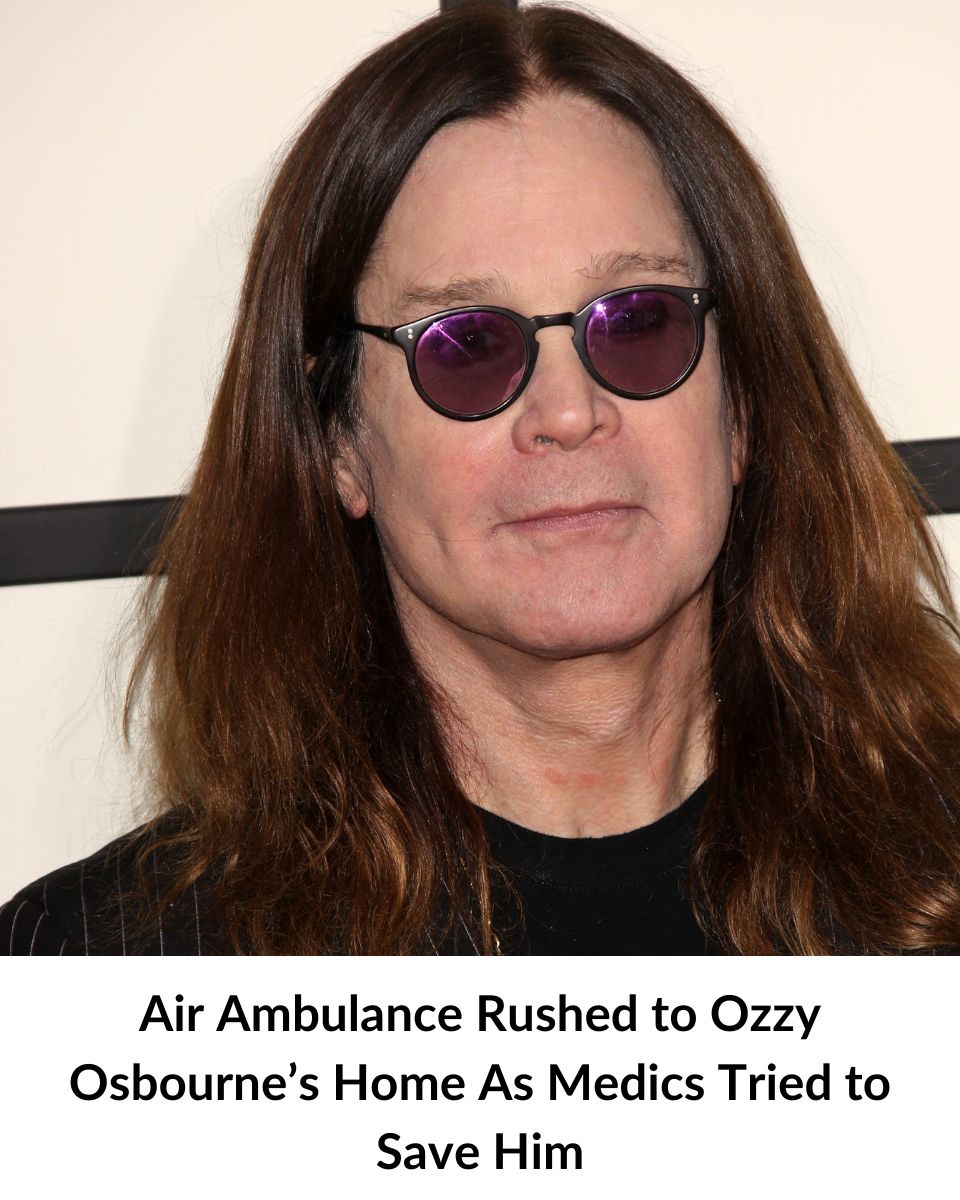 Air Ambulance Rushed To Ozzy Osbourne’s Home As Medics Tried To Save