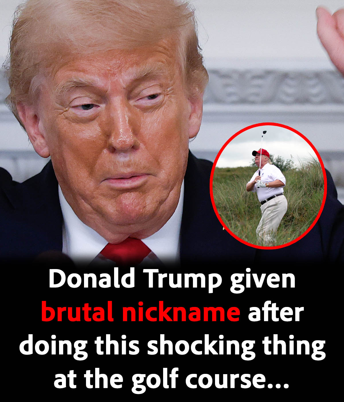 The secret nickname Donald Trump earned for ‘che.at.in.g’ has been ...
